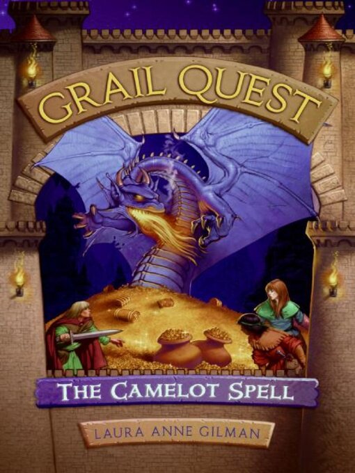Title details for The Camelot Spell by Laura Anne Gilman - Available